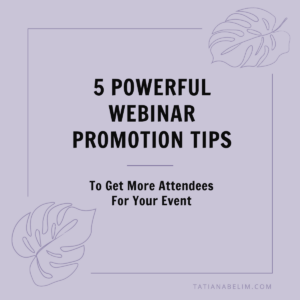 5-Powerful-Webinar-Promotion-Tips-To-Get-More-Attendees-For-Your-Event